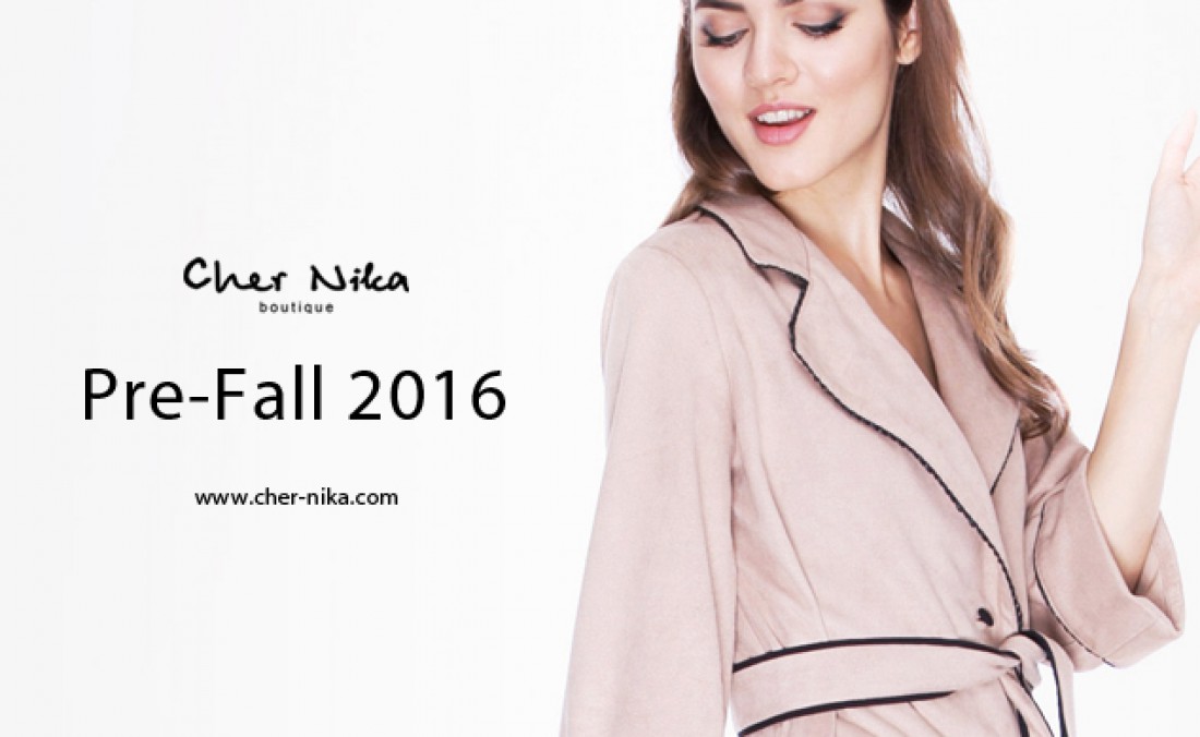 Коллекция Pre-Fall 2016 от Cher Nika Boutique